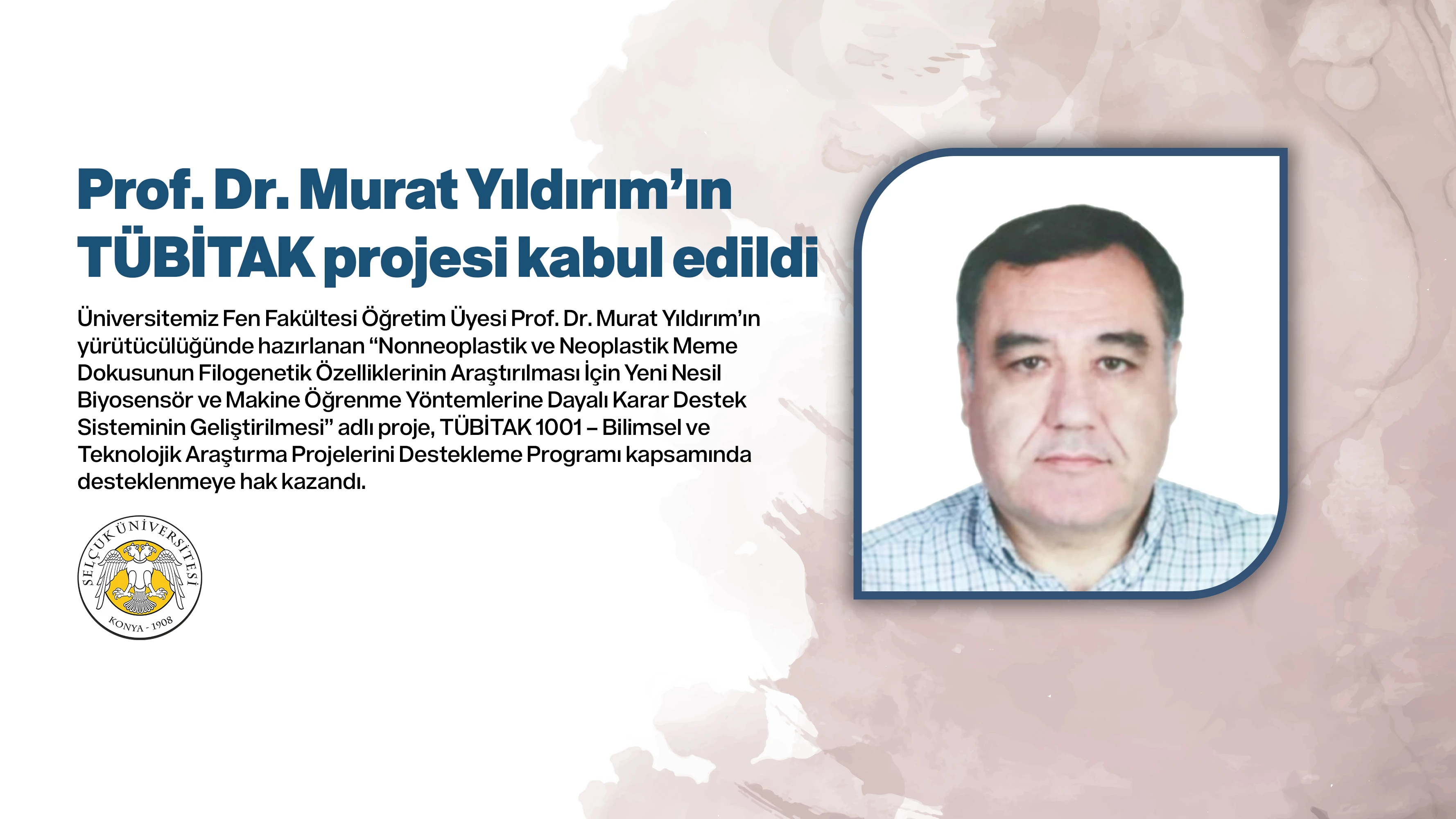 Prof. Dr. Murat Yıldırım’ın TÜBİTAK projesi kabul edildi
